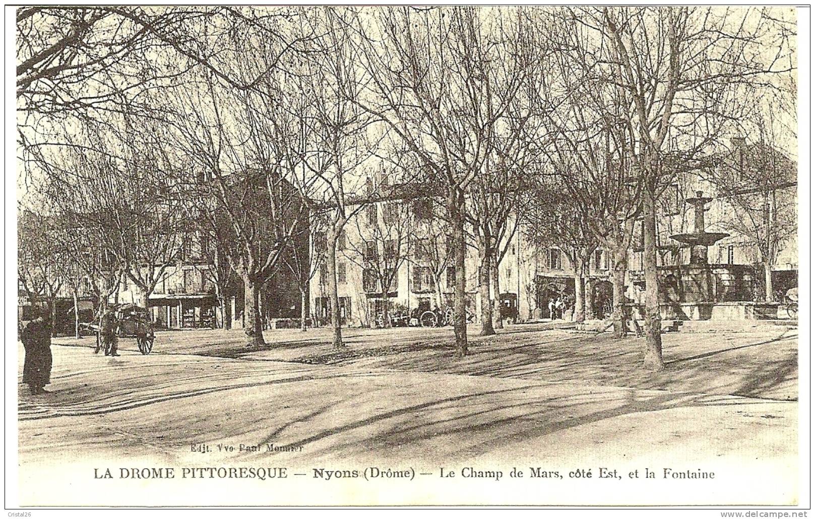 NYONS  Le Champ De Mars Coté Est Animée Et Peu Courante - Nyons