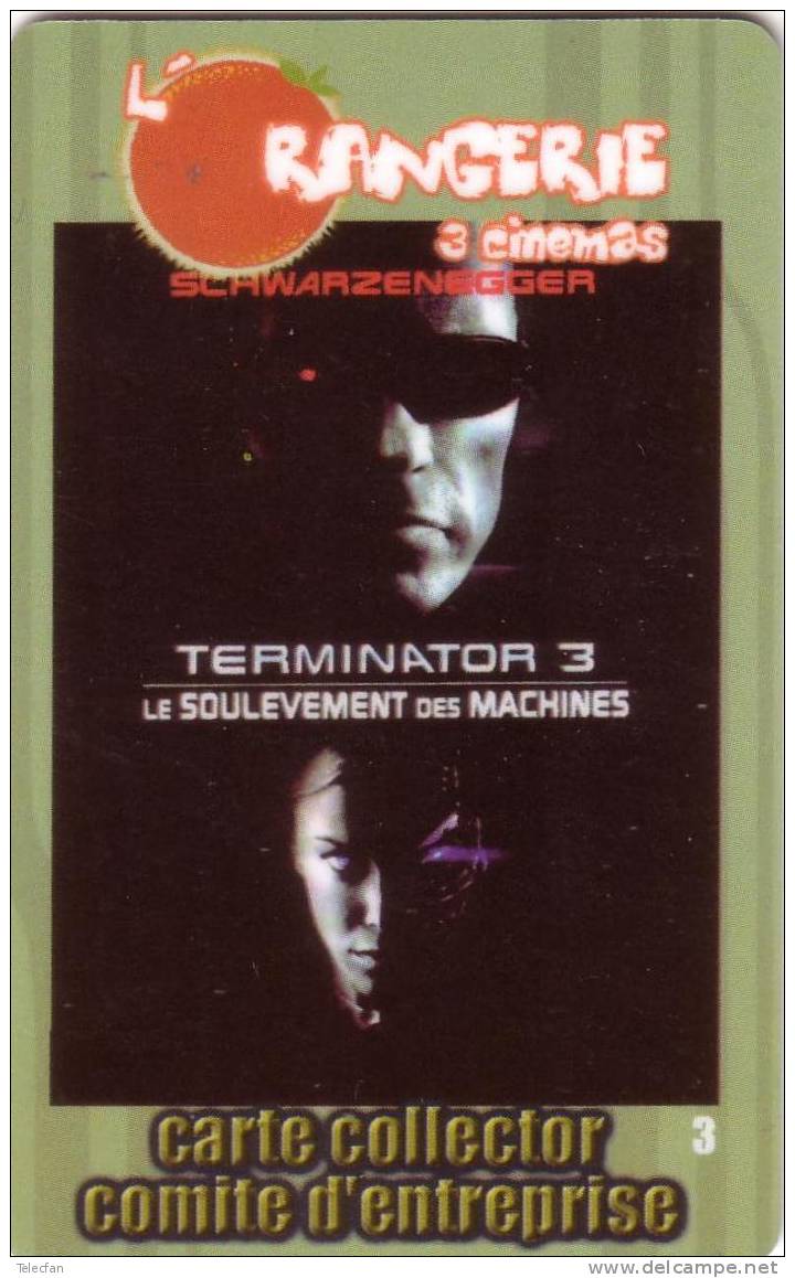 FRANCE CINECARTE CINEMA 3 SALLES L´ORANGERIE TERMINATOR 3 SCHWARZENEGGER NEUVE MINT - Biglietti Cinema