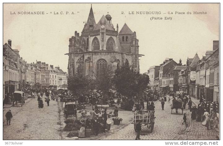 27 - LE NEUBOURG - La Place Du Marché (Partie Est) - Le Neubourg