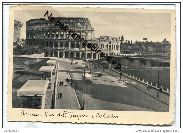 - Roma - Via Dell´Impero E Colosseo, 1934, Splendide, Non écrite,  Grand Format,  Bon état. - Colisée