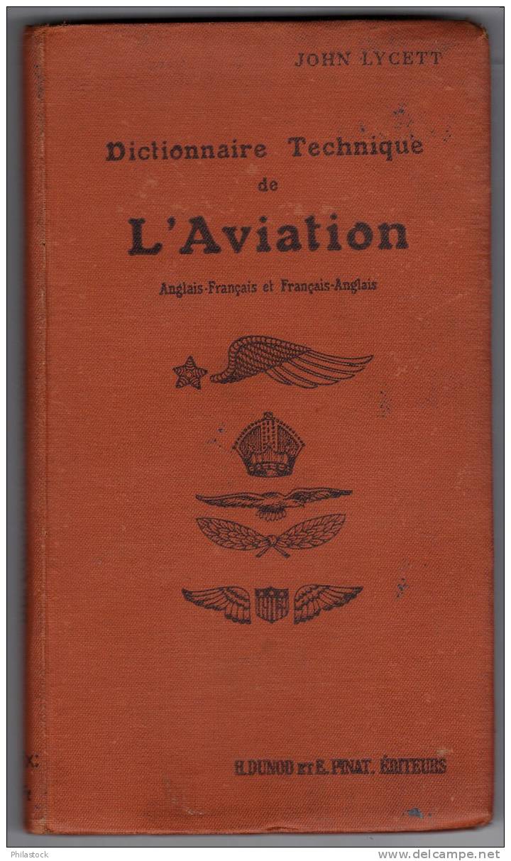 Dictionnaire Technique De L\´AVIATION 1918 De John Lycett  (182 Pages) Trés Bon état - Avion