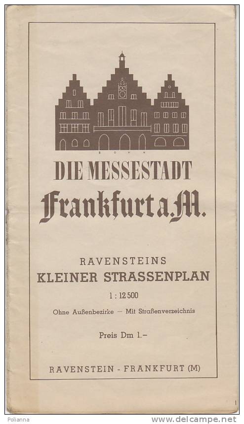B0477 - Cartina - Map - Die Messestadt FRANKFURT AM MAIN Anni '50 - Cartes Topographiques