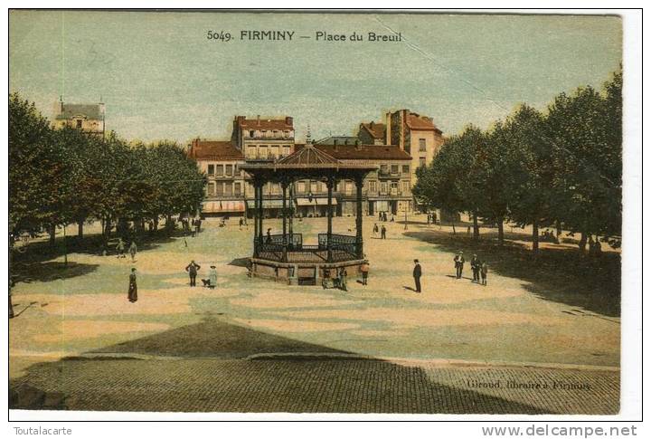 CPA 42 FIRMINY PLACE DU BREUIL - Firminy