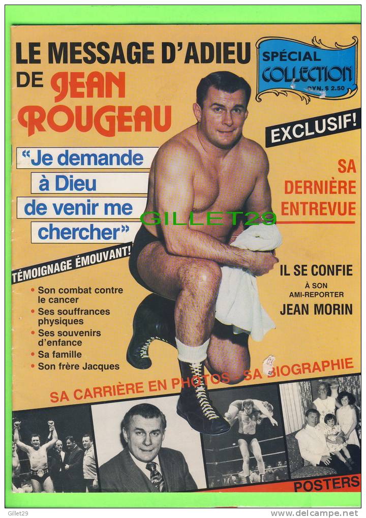 REVUES  SPORT LUTTE  - LE MESSAGE D'ADIEU DU LUTTEUR, JEAN (JOHNNY) ROUGEAU - 32 PAGES - ÉDITIONS CHARNAY INC - - Other & Unclassified