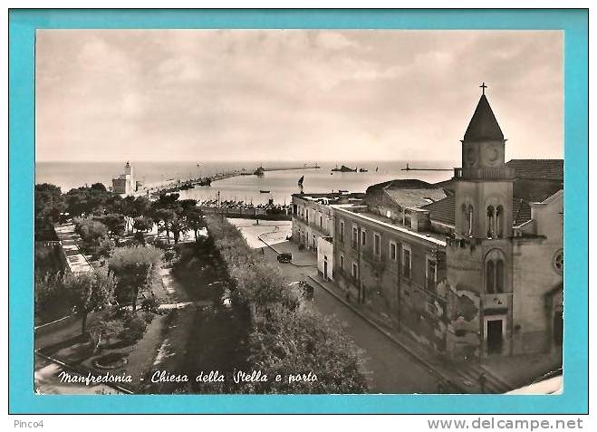 MANFREDONIA CHIESA DELLA STELLA E PORTO CARTOLINA FORMATO GRANDE VIAGGIATA NEL 1964 - Manfredonia