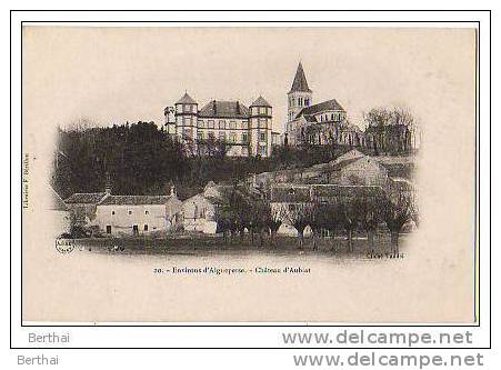 63 Environs D AIGUEPERSE - Chateau D Aubiat - Aigueperse