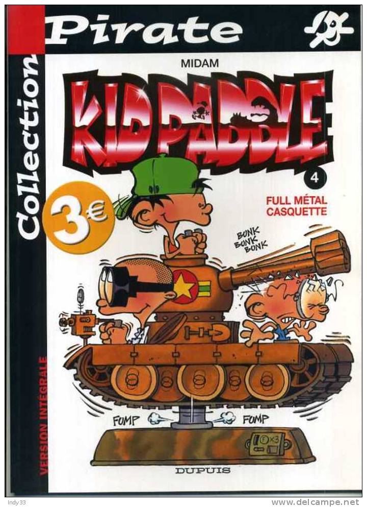 - KID PADDLE 4 . FULL METAL CASQUETTE  . DUPUIS 2003  COLLECTION PIRATE - Kid Paddle