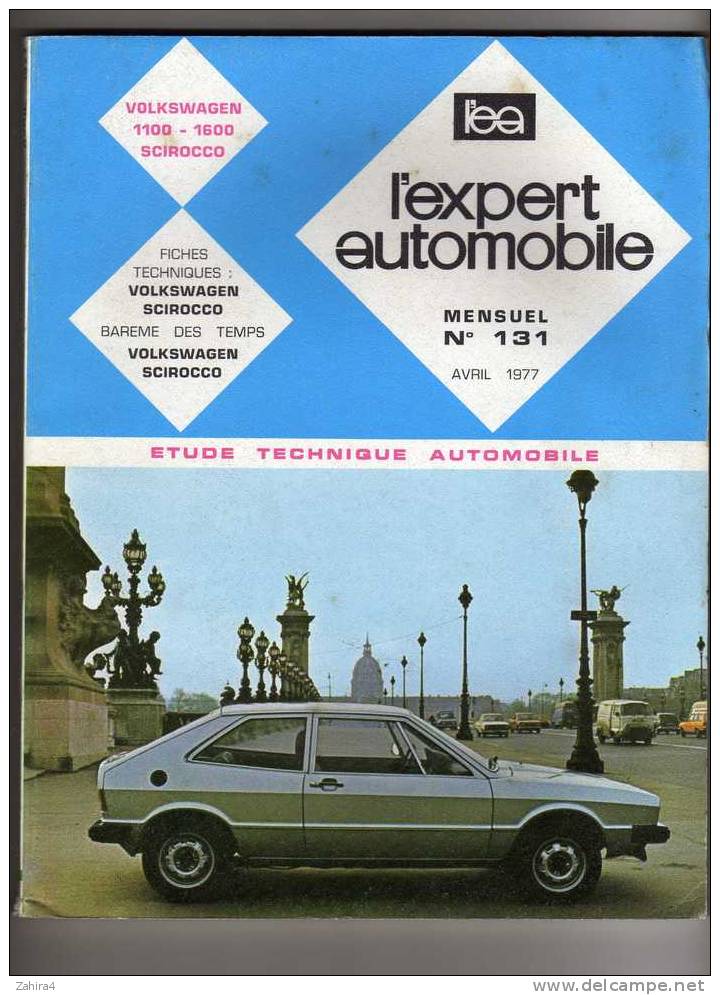 L´Expert  Automobile - N°131 - Volkswagen 1100 - 1600  SCIROCCO - Auto