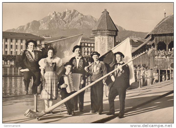 SWITZERLAND - LAKE LUCERNE - FOLKLORE GROUP - Lucerne