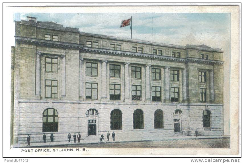 CANADA - NEW BRUNSWICK - SAINT  JOHN - POST OFFICE - St. John