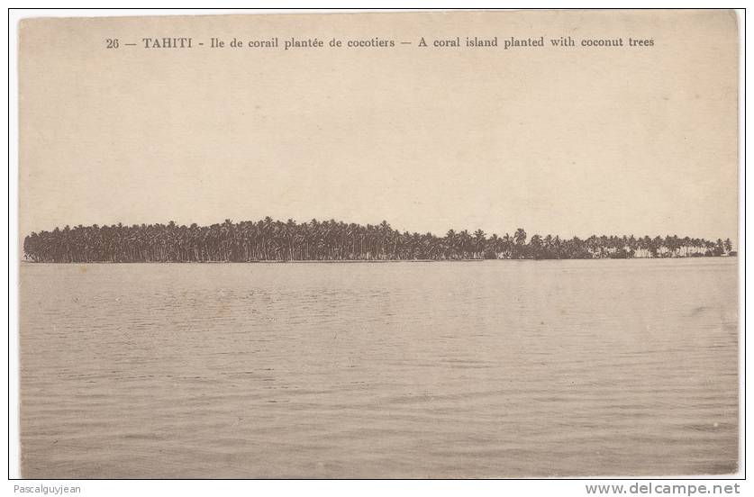 CPA TAHITI - ILE DE CORAIL PLANTEE DE COCOTIERS - Tahiti