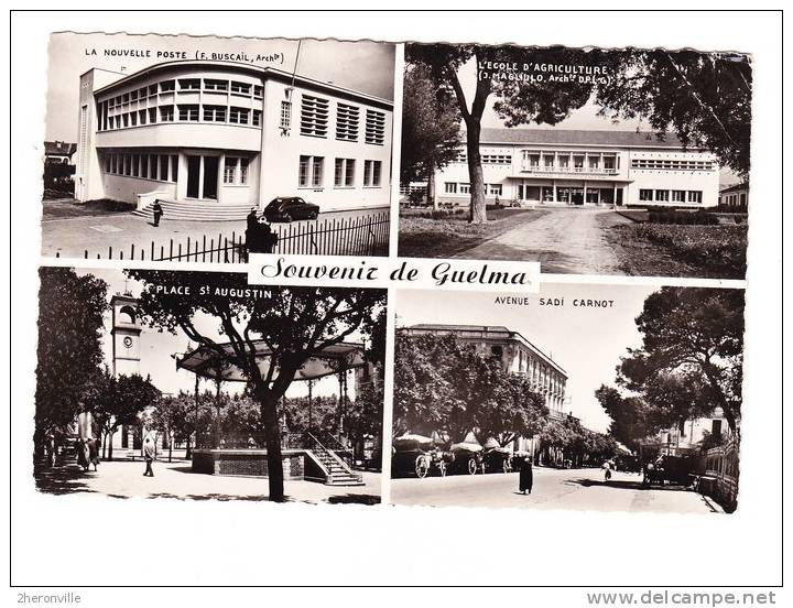 CPSM - Souvenir De GUELMA - Nouvelle Poste - Ecole D´ Agriculture - Place - Avenue Sadi Carnot - Guelma