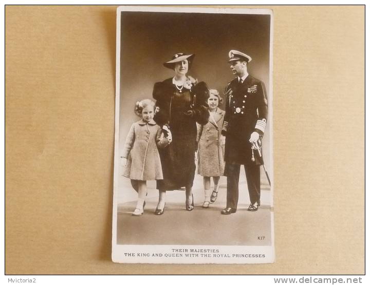 ROYAUME UNI - Theirs MAJESTIES : The KING And QUEEN With The ROYAL PRINCESS - Familles Royales