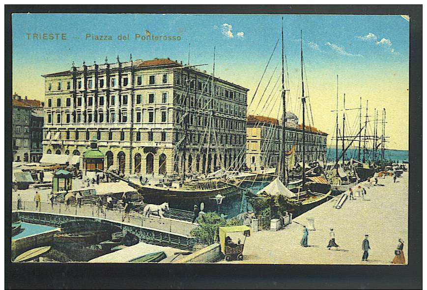 TRIESTE Piazza Del Ponterosso   Cartolina Non Viaggiata 1915/18 - Trieste