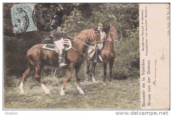 SOUVENIR DE LA FRONTIERE  4  GENDARMES FRANCAIS ET ALLEMANDS  1904 - Sonstige & Ohne Zuordnung