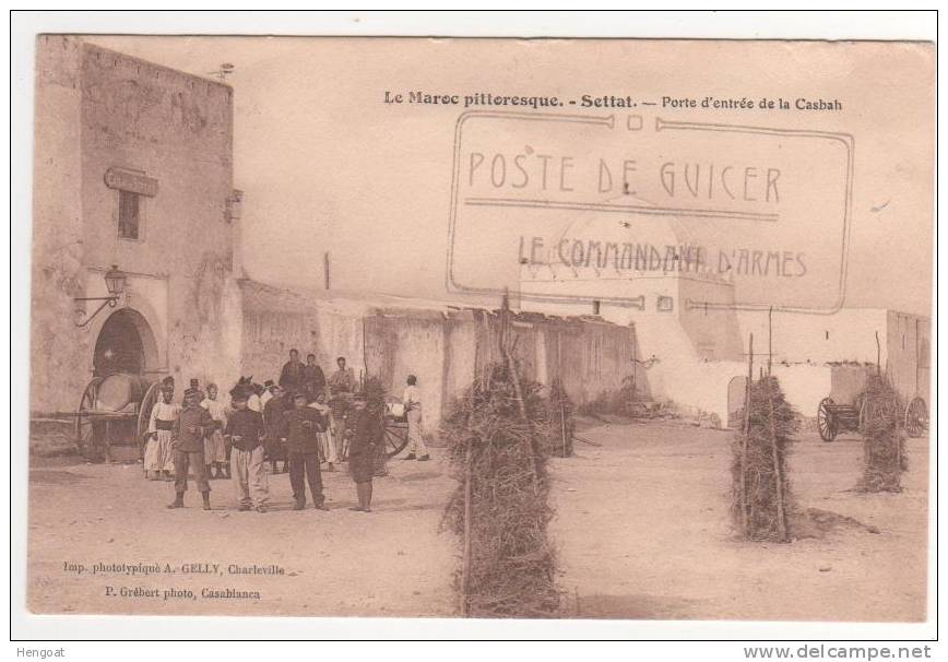 Cachet : " Poste De Guicer , Le Commandant D´armes " / Carte De Settat Du 19/9/11 , 2 Scans - Lettres & Documents