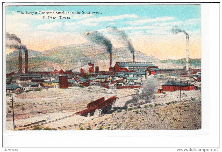 Largest Customs Smelter In Southwest El Paso Texas - El Paso