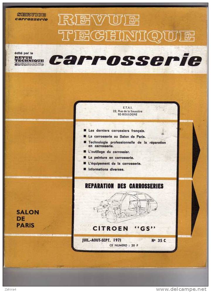 Revue Technique - Carrosserie - N° 35 C  - Citroèn " GS" - Salon De Paris - Auto