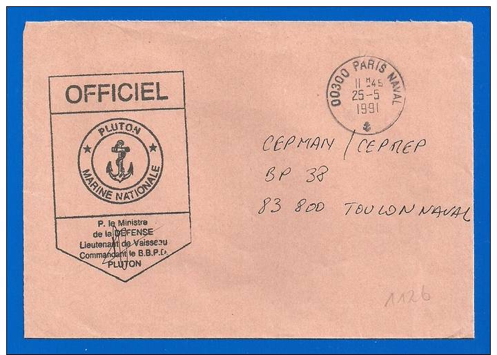 00300 Paris Naval 25 05 1991 (1126) Courrier Officiel Bâtiment Base Plongeurs Démineurs PLUTON - Naval Post