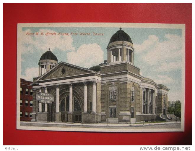 Fort Worth TX  --    First M.E. Church  Vintage Wb        ----  ====    -- Ref 228 - Fort Worth
