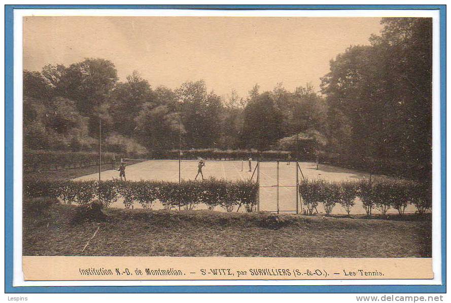 95 - SAINT WITZ --  Institution N D Montmélian - Les Tennis - Saint-Witz