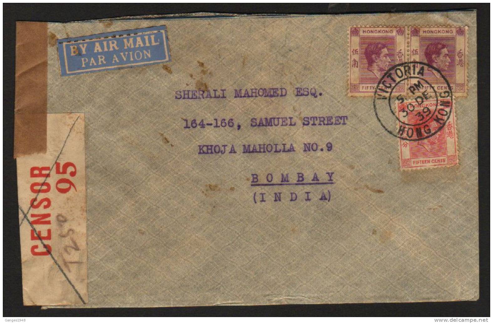 30 DE 39 HONG KONG KG VI  $1.15 Rate AIR MAIL  Cover To India ARRIVAL CENSOR # 25238 - Lettres & Documents