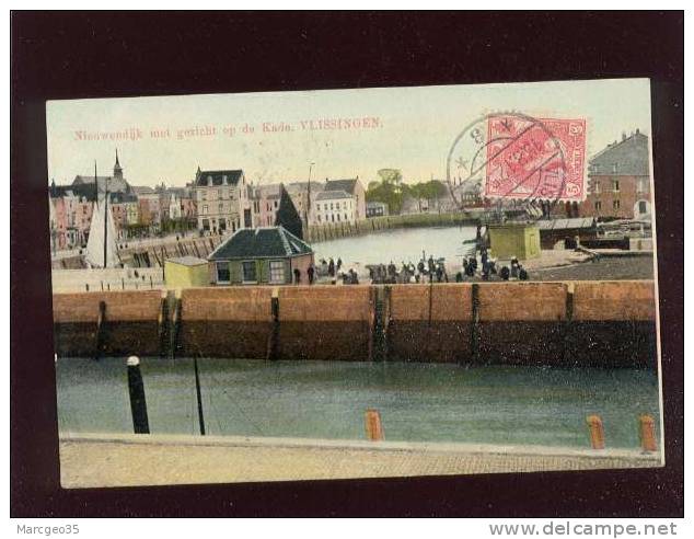 Vlissingen Nieuwendijk Met Gezicht Op De Kade édit.? Couleur Vernie - Vlissingen