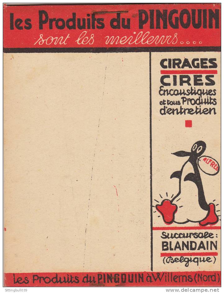 CARNET BLOC-NOTES PUB Les Produits Du Pingouin, Cirages, Cires, Etc. Avec Le Pingouin Alfred. Années 1940 / 45. - Publicités