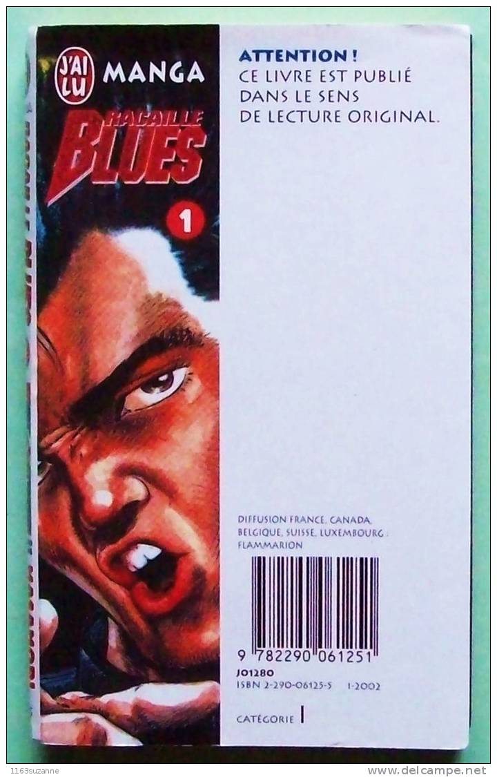 EO Editions J'ai Lu (2002) > MASAMORI MORITA : RACAILLE BLUES N° 1 (Voici Taison) - Mangas [french Edition]