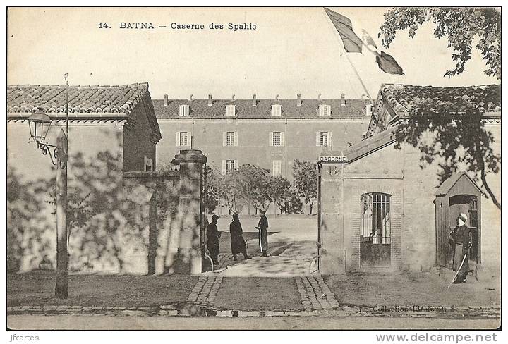 ALGERIE * BATNA - Caserne Des Spahis - Batna