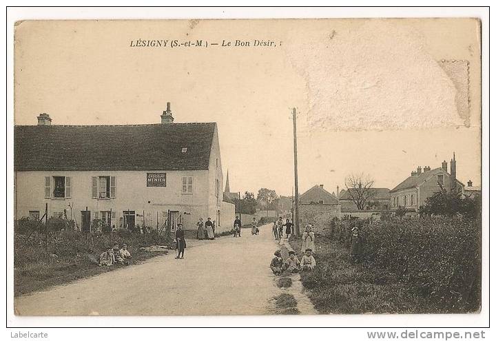 SEINE ET MARNE 77.LESIGNY.LE BON DESIR - Lesigny