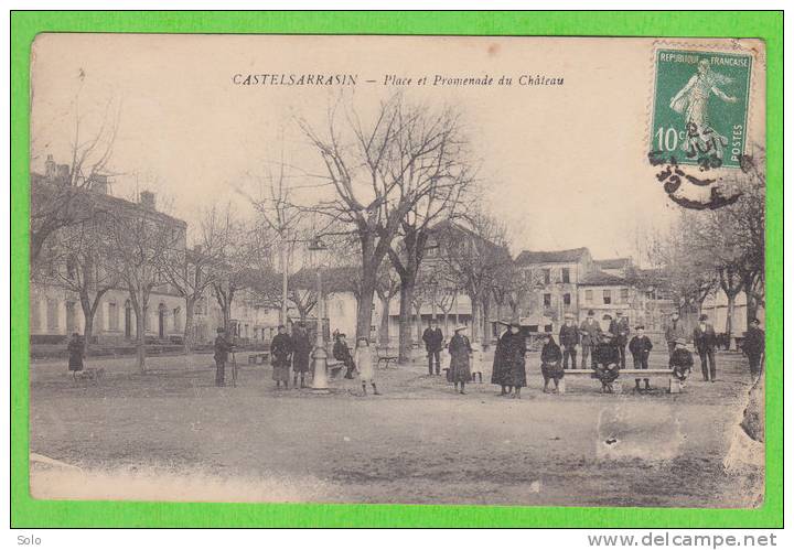 CASTELSARRASIN - Place Et Promenade Du Château - Castelsarrasin