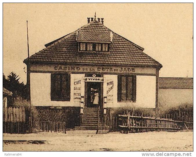 LOIRE-INFERIEURE / LES  MOUTIERS-en-RETZ / LES CASINOS  ( Hôtel-restaurant  CASINO DE LA CÔTE DE JADE ) / Coll. GAUDICHE - Les Moutiers-en-Retz