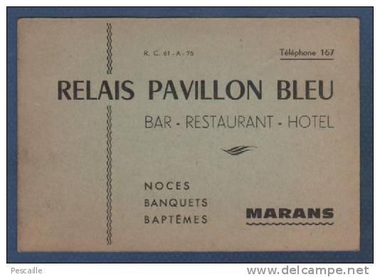 CARTE ANCIENNE RELAIS PAVILLON BLEU - BAR RESTAURANT HOTEL - MARANS ( 17 CHARENTE MARITIME ) - Cartes De Visite