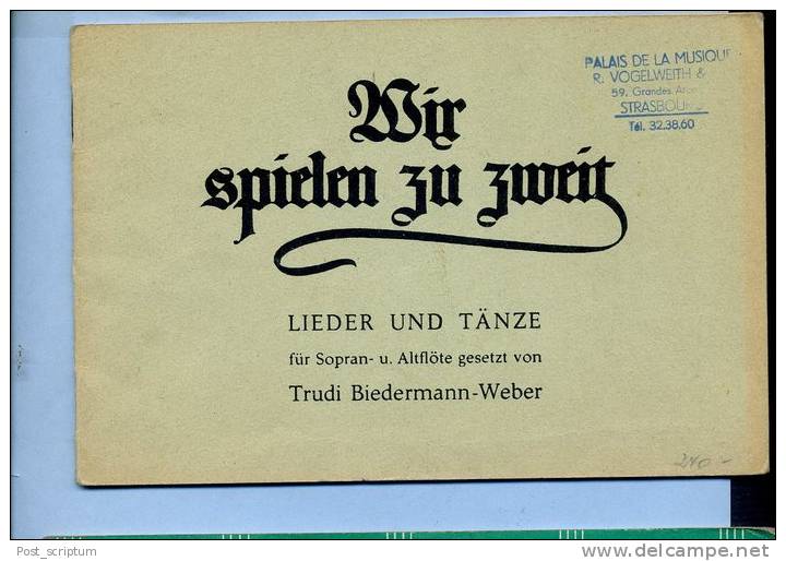 Partition - Flûte : Wir Spielen Zu Zweit, Lieder Und Tänze Für Soprano Und Altflöte (chant Et Danse Pour Soprano Et Alto - Strumenti A Fiato