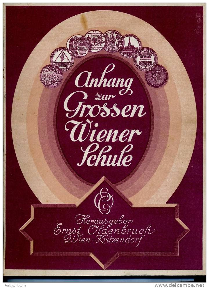 Livre - Tischlerarbeit - Malerei - : Anhang Zur Grossen Wiener Schule Von Ernest Oldenbruch, Wien Kritzendorf, Autriche - Techniek