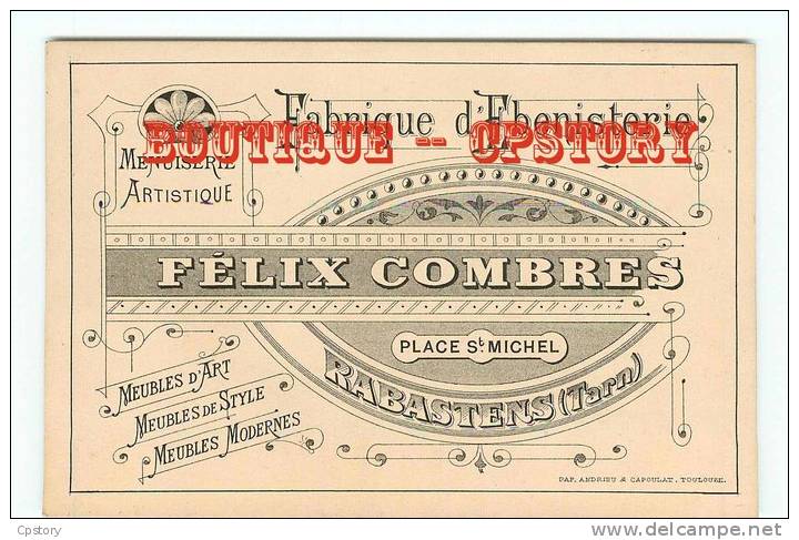 81 - RABASTENS - Menuiserie Ebénénisterie Felix Combres - Carte Publicitaire - Publicité - RARE - Dos Scané - Rabastens