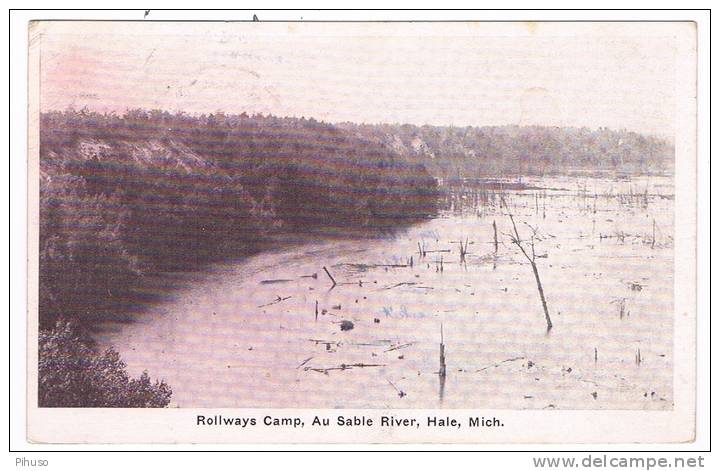 US-371  HALE : Rollways Camp. Au Sable River - Detroit