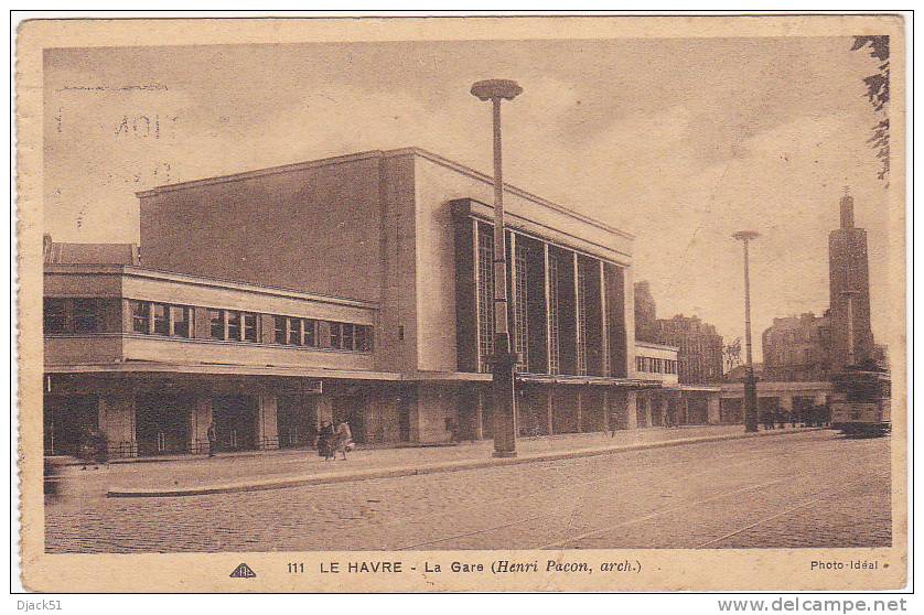 111. LE HAVRE - La Gare - 1936 - Station