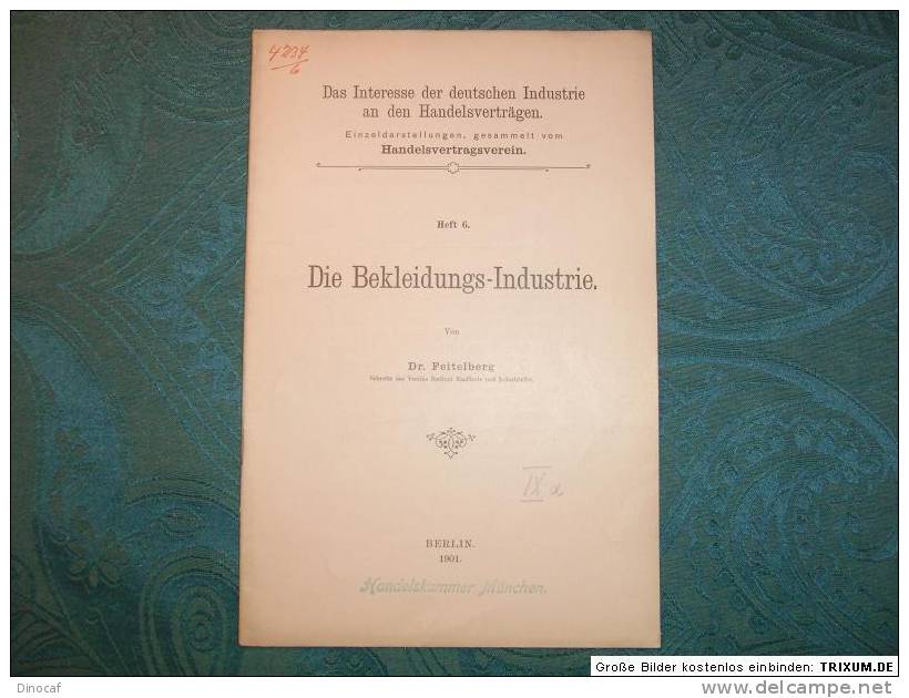 Das Interesse D. Dt. Industrie An D. Handelsverträgen, Berlin, 1901-1902, Fotos - Altri & Non Classificati