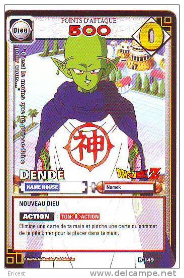 A - DRAGON BALL D 149 DENDE NEUVE - Dragonball Z