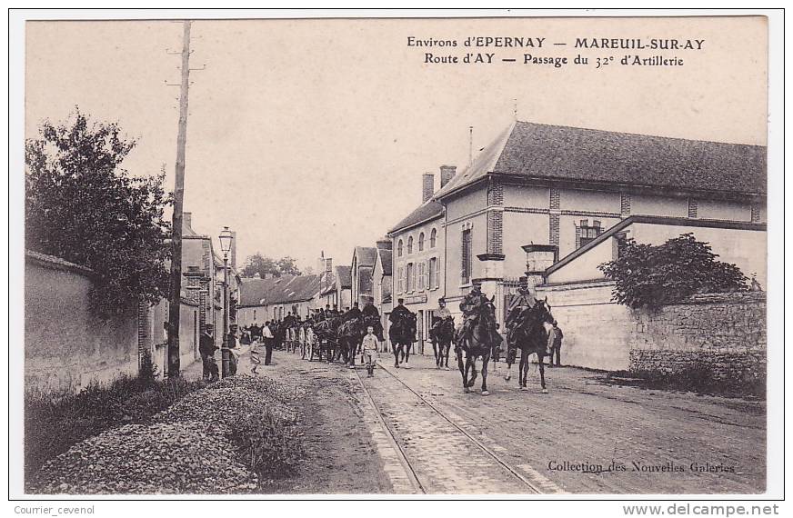 CPA - Environs D' EPERNAY (Marne) - MAREUIL-SUR-AY / Route D'Ay - Passage Du 32eme D'Artillerie - Epernay