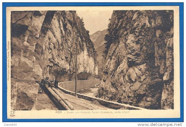 CPA - AUDE - ENVIRON D'AXAT, GORGES DE SAINT GEORGES - Attelage De Chevaux, Transport Du Bois Trainés - Labouche Frères - Axat