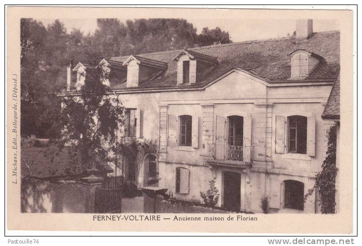 FERNEY - VOLTAIRE   -  Ancienne  Maison  De   Florian - Ferney-Voltaire