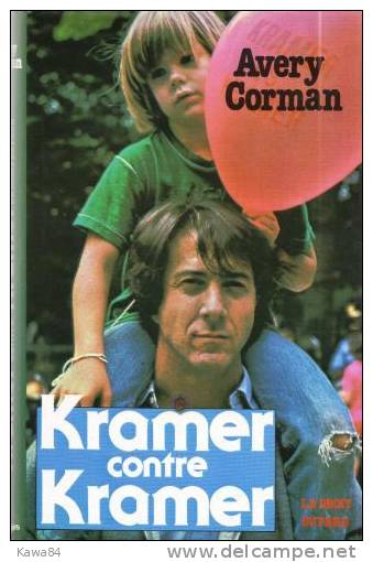 LIVRE  Avery Corman  "  Kramer Contre Kramer  " - Cinéma / TV