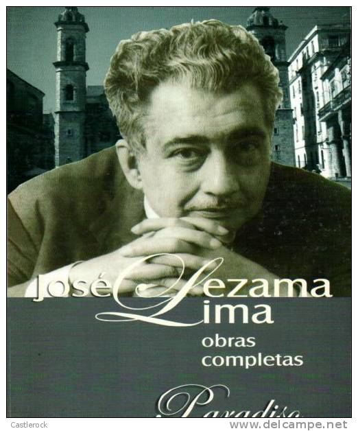RT)BOOK "PARADISO" BY JOSE LEZAMA LIMA.- 550 PAGES EDITORIAL  LETRAS CUBANAS  2010.  Few Defects Free Shipping - Altri & Non Classificati
