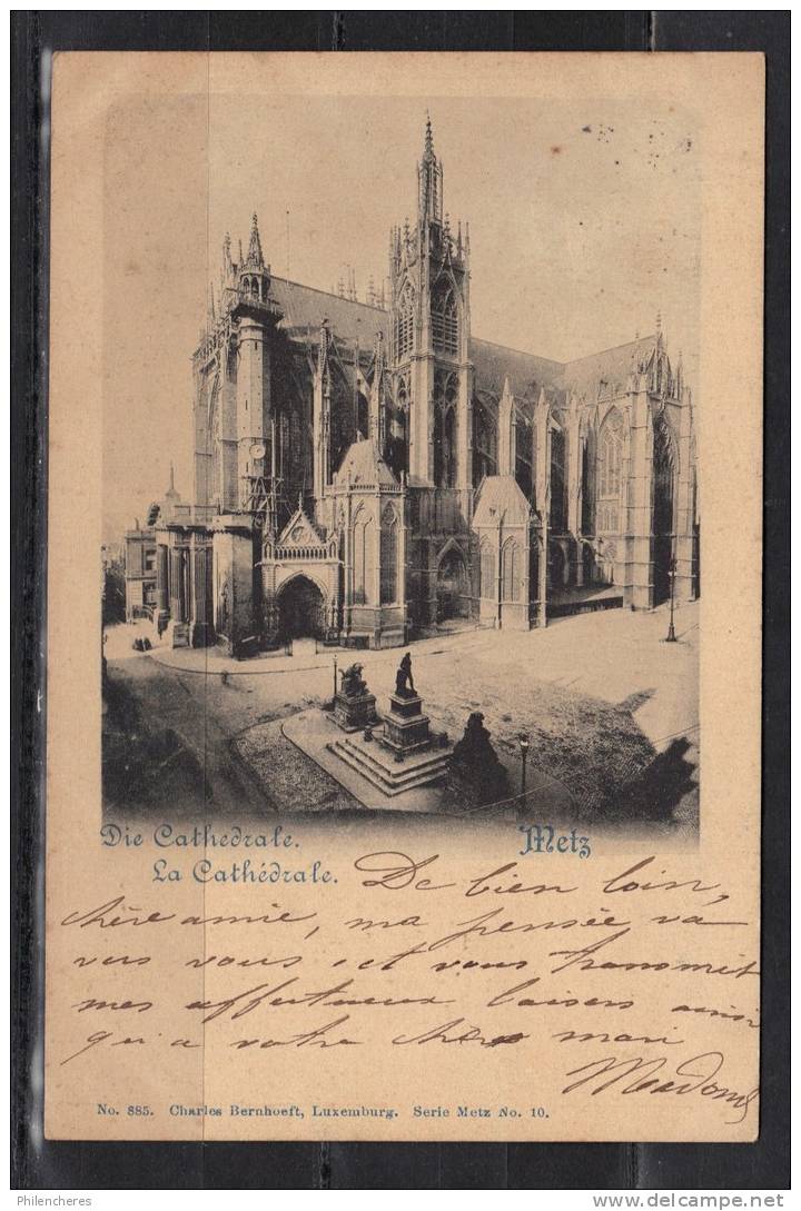 METZ  CPA 1898 RARE  La Cathédrale - Lothringen