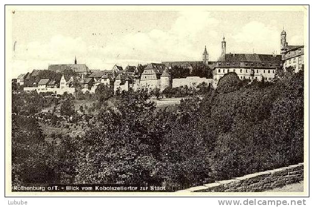 Rothenburg - Blick Vom Koboldszellertor       1935 - Rothenburg O. D. Tauber