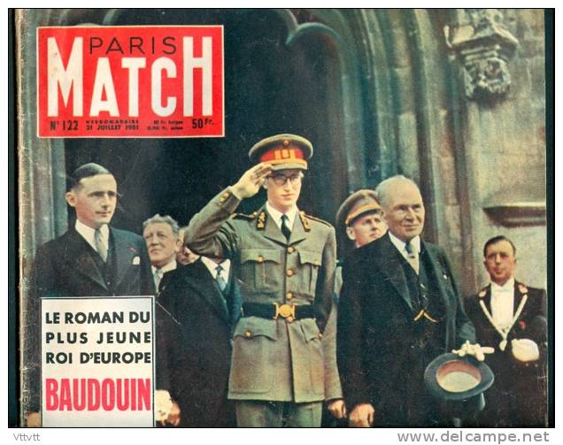 PARIS MATCH, N° 122 (1951) : Le Roi Baudouin, Belgique, Wimbledon, Marguerite Higgins, Corée, Expédition Alger-Cap... - Gente
