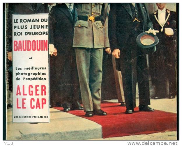 PARIS MATCH, N° 122 (1951) : Le Roi Baudouin, Belgique, Wimbledon, Marguerite Higgins, Corée, Expédition Alger-Cap... - Gente
